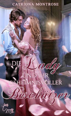[Tortured Heroes 01] • Die Lady und ihr geheimnisvoller Beschützer